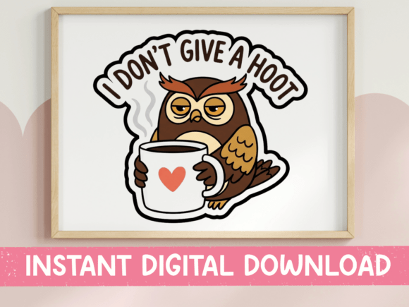 I Dont Give a Hoot Owl Coffee: Graphics & T-Shirt Designs Review